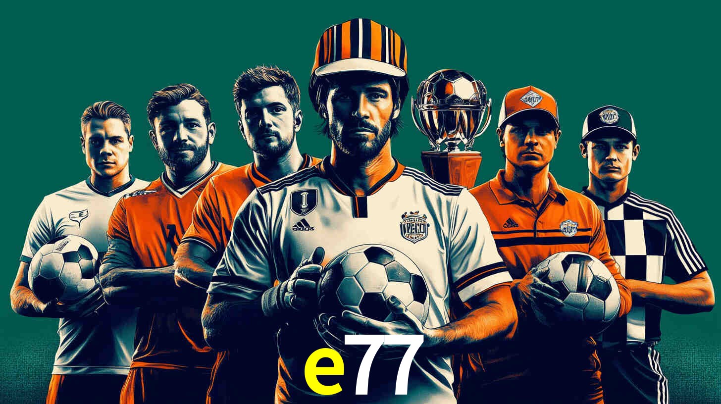 Apostas Esportivas na e77: Um Guia Completo
