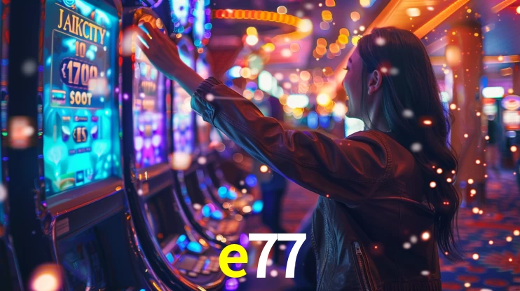 e77